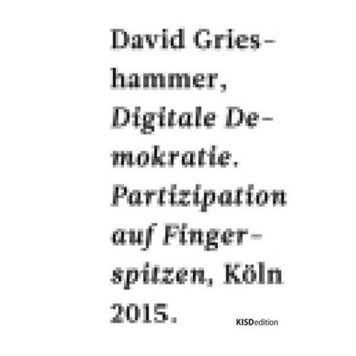 David Grieshammer - Digitale Demokratie