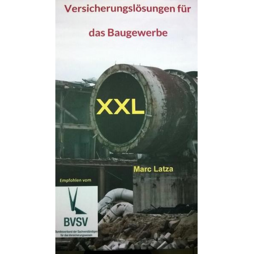 Marc Latza - Versicherungslösungen für das Baugewerbe