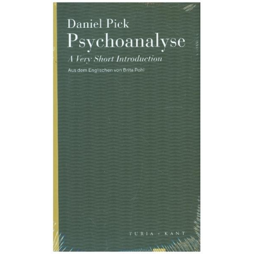 Daniel Pick - Psychoanalyse