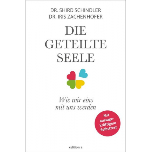 Shird Schindler & Iris Zachenhofer - Die geteilte Seele