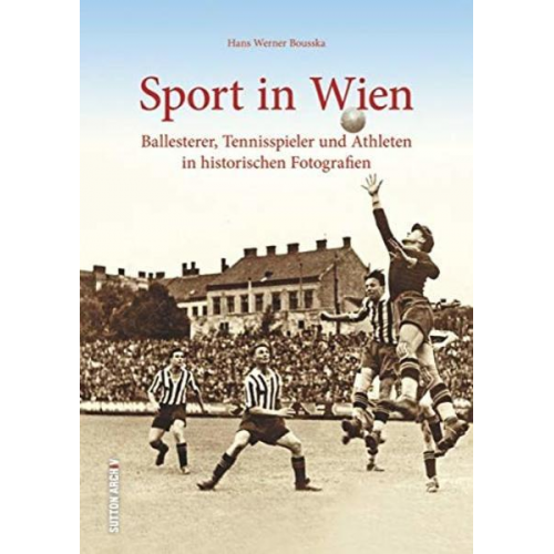 Hans Werner Bousska - Sport in Wien