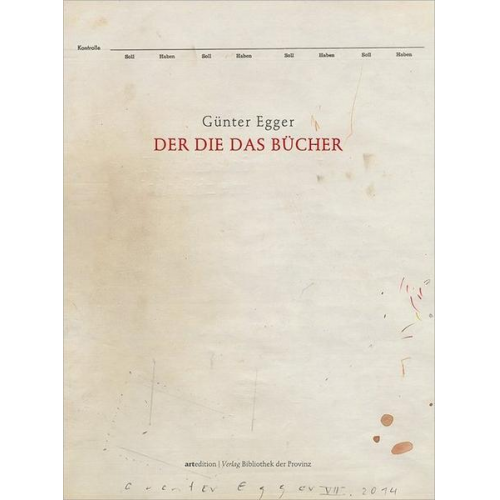 Günter Egger - Günter Egger – DER DIE DAS BÜCHER