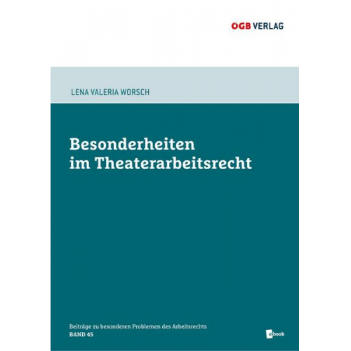 Lena Maria Worsch - Besonderheiten im Theaterarbeitsrecht