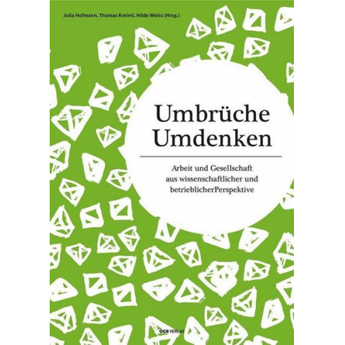 Umbrüche. Umdenken