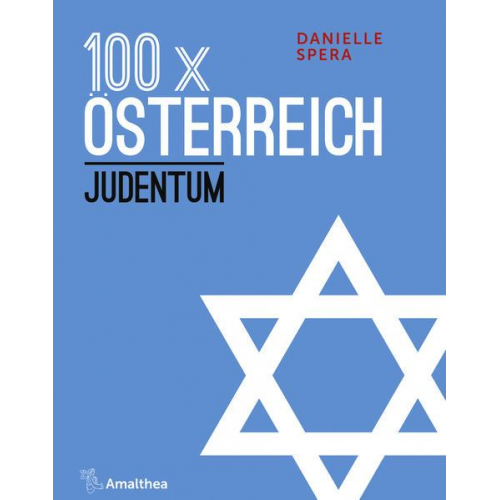 Danielle Spera - 100 x Österreich: Judentum