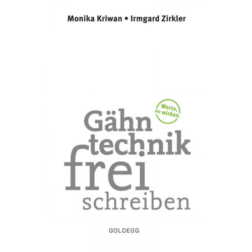 Monika Kriwan & Irmgard Zirkler - Gähntechnikfrei