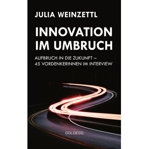 Julia Weinzettl - Innovation im Umbruch