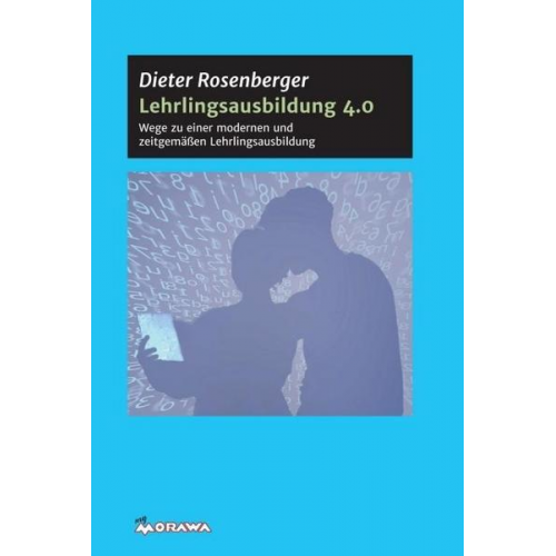 Dieter Rosenberger - Lehrlingsausbildung 4.0