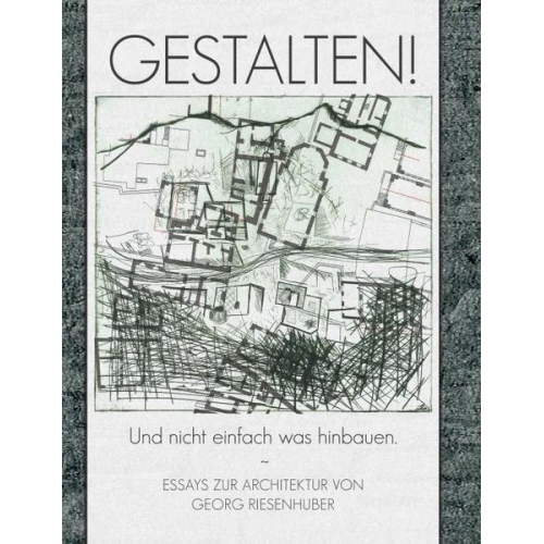 Georg Riesenhuber - Gestalten!