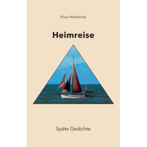 Klaus Wohlschak - Heimreise