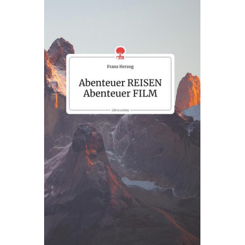 Franz Herzog - Abenteuer REISEN - Abenteuer FILM. Life is a Story - story.one