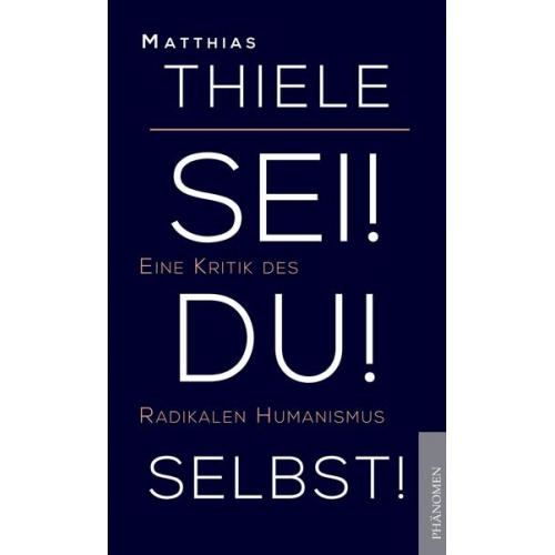 Thiele Matthias - Sei! Du! Selbst!