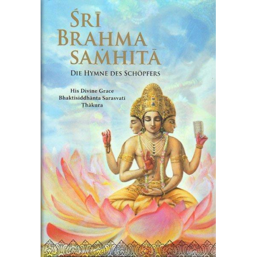 Bimala Prasad Datta Bhaktisiddhanta Sarasvati Thakura - Sri Brahma Samhita