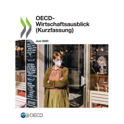 Organization For Economic Cooperation An - OECD¿Wirtschaftsausblick, Ausgabe 2020/1 (Kurzfassung)