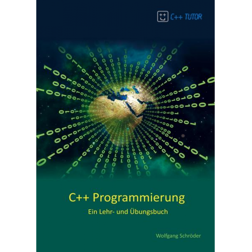 Wolfgang Schröder - C++ Programmierung