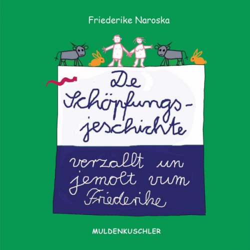 Friederike Naroska - De Schöpfungsjeschichte