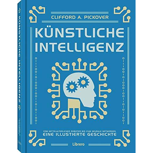 Clifford a. Pickover - Künstliche Intelligenz