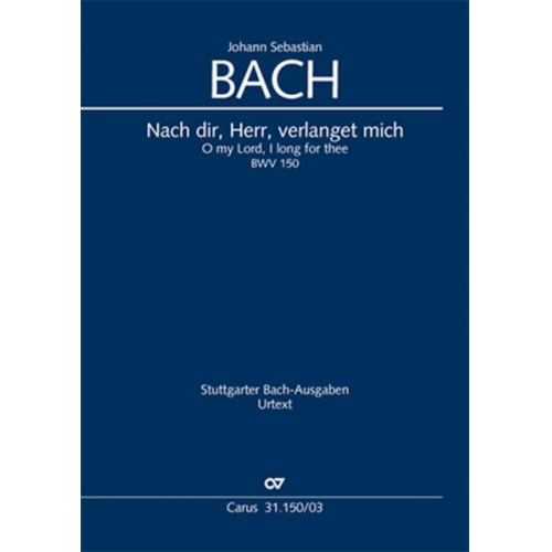 Johann Sebastian Bach - Nach dir, Herr, verlanget mich (Klavierauszug)