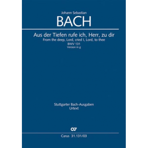 Johann Sebastian Bach - Aus der Tiefen rufe ich, Herr, zu dir (Klavierauszug)