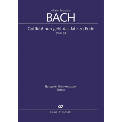 Johann Sebastian Bach - Gottlob! nun geht das Jahr zu Ende (Klavierauszug)