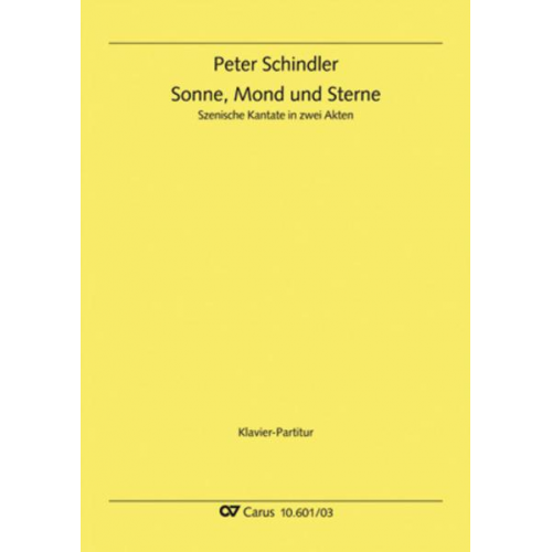 Peter Schindler - Sonne, Mond und Sterne (Klavierauszug)