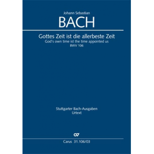 Johann Sebastian Bach - Gottes Zeit ist die allerbeste Zeit (Klavierauszug)