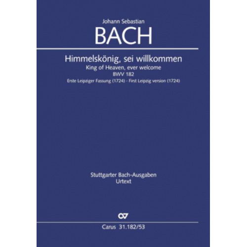 Johann Sebastian Bach - Himmelskönig, sei willkommen (Klavierauszug)