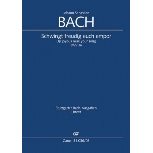 Johann Sebastian Bach - Schwingt freudig euch empor (Klavierauszug)