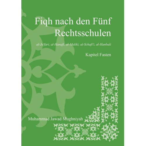 Muhammad Jawad Mughniyah - Fiqh nach den fünf Rechtsschulen - Das Fasten