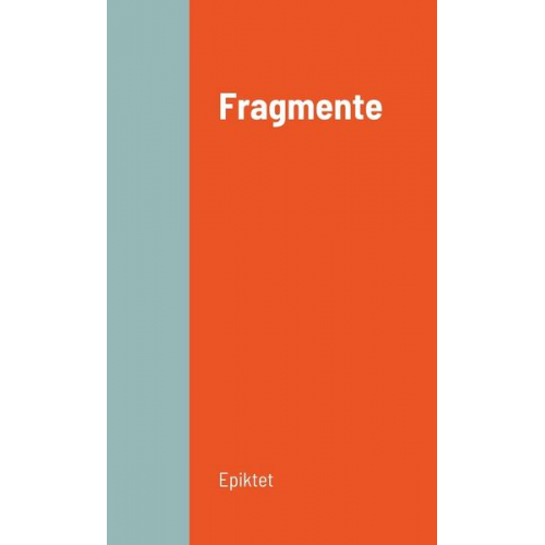 Epiktet - Fragmente