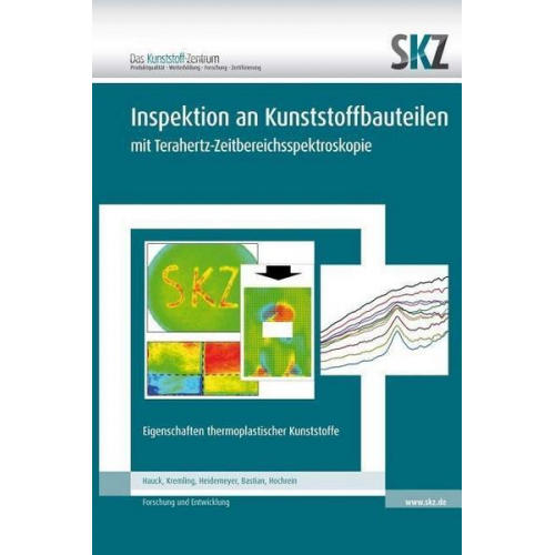 Johannes Hauck - Inspektion an Kunststoffbauteilen mit Terahertz-Zeitbereichsspektroskopie