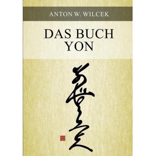 Anton W. Wilcek - Das Buch Yon