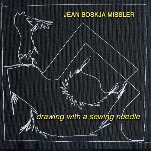 Jean boskja Missler - Drawing with a sewing needle