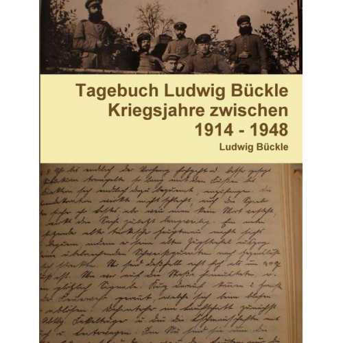 Ludwig BÃ¼ckle - Tagebuch Ludwig Bückle 1914 - 1948