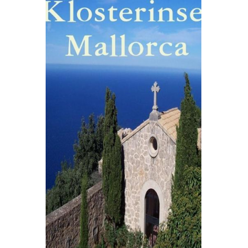 Diego Costello - Klosterinsel Mallorca