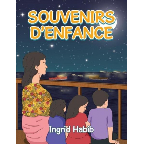 Ingrid Habib - Souvenirs D?enfance