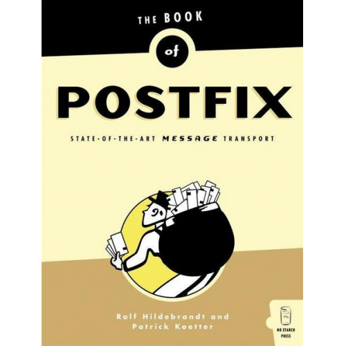 Patrick Koetter & Ralf Hildebrandt - The Book of Postfix