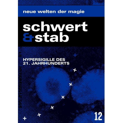 Schwert & Stab ¿ 12