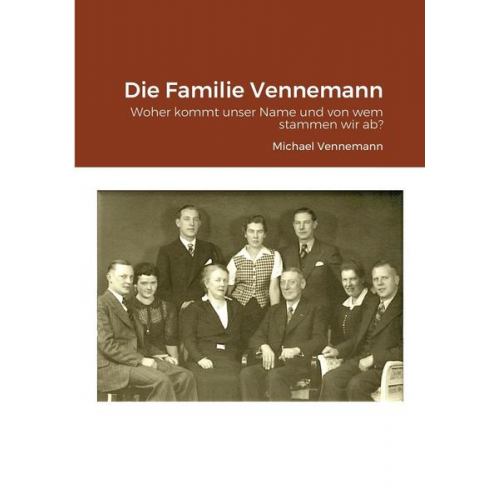 Michael Vennemann - Die Familie Vennemann