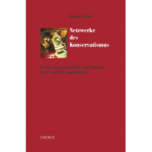 Rieder  Katrin - Netzwerke des Konservatismus