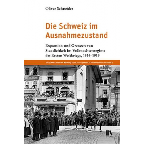 Oliver Schneider - Die Schweiz im Ausnahmezustand