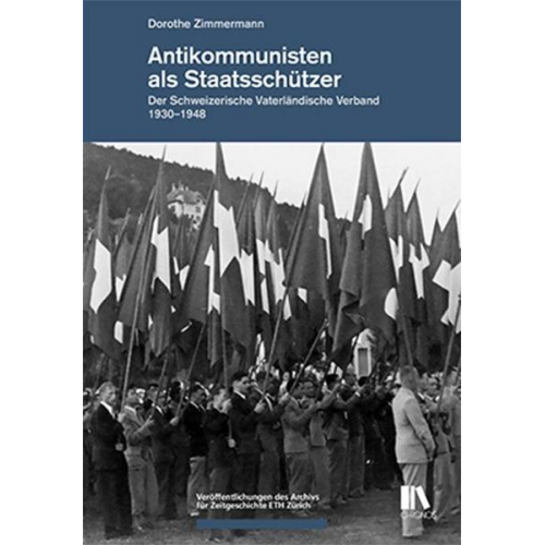 Dorothe Zimmermann - Antikommunisten als Staatsschützer