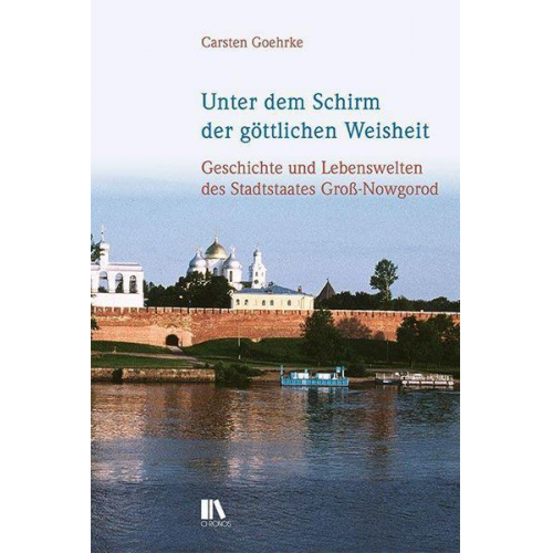 Carsten Goehrke - Unter dem Schirm der göttlichen Weisheit