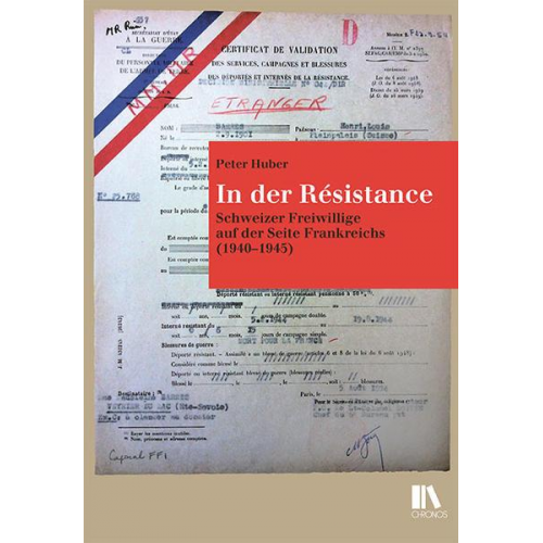 Peter Huber - In der Résistance