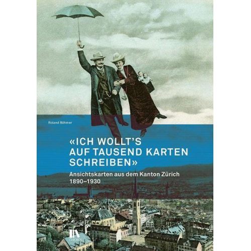 Roland Böhmer - «Ich wollt’s auf tausend Karten schreiben»