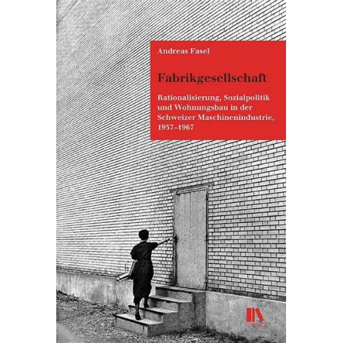 Andreas Fasel - Fabrikgesellschaft