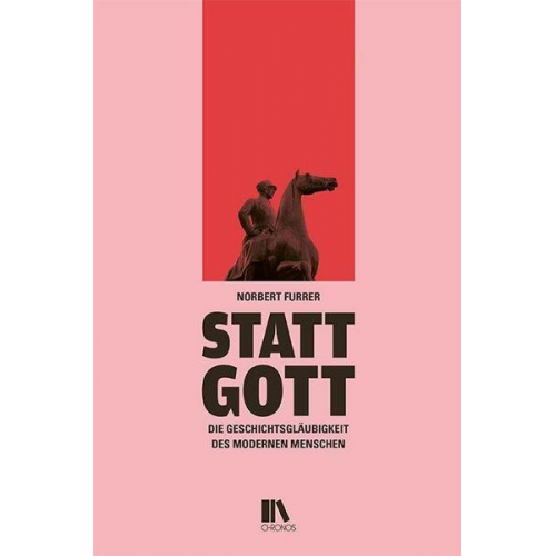 Norbert Furrer - Statt Gott