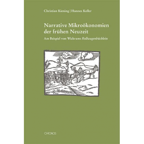 Christian Kiening & Hannes Koller - Narrative Mikroökonomien der frühen Neuzeit