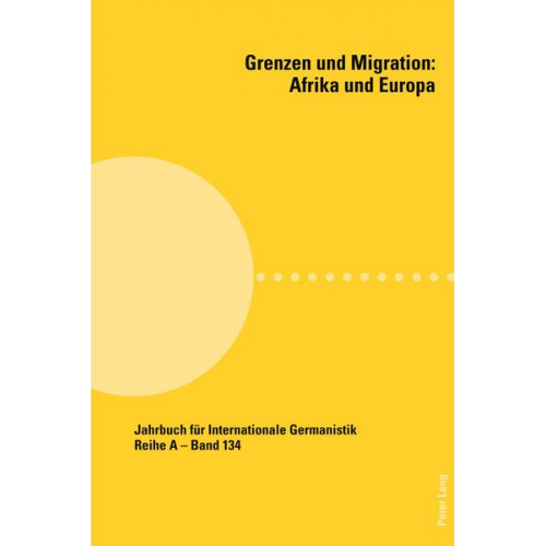 Grenzen und Migration: Afrika und Europa