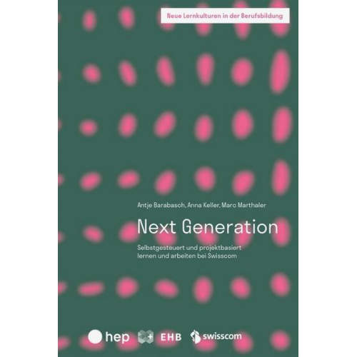 Antje Barabasch & Anna Keller & Marc Marthaler - Next Generation